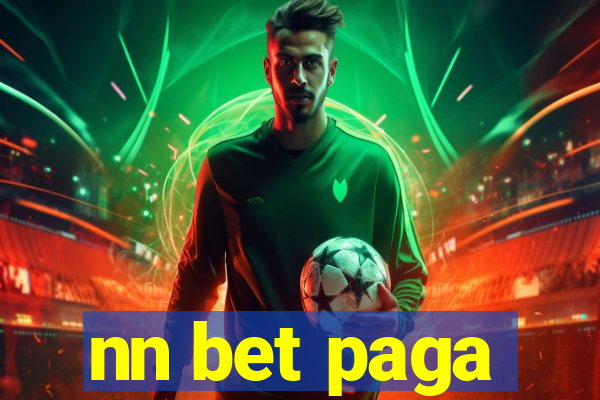 nn bet paga